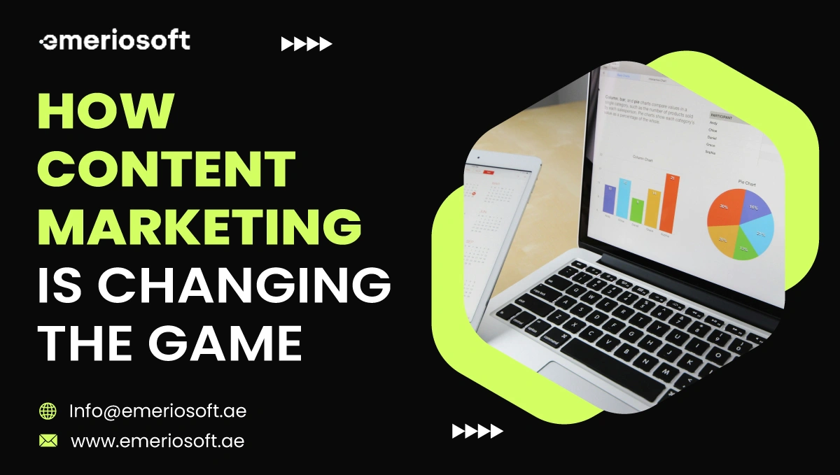 How Content Marketing Is Changing The Game
