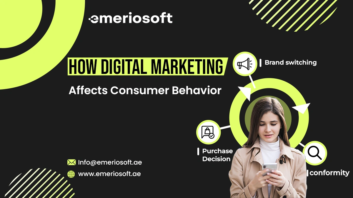 How Digital Marketing Affects Consumer Behavior