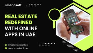 Real Estate Redefined with Online Apps in UAE