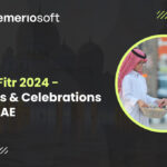 Eid-Ul-Fitr 2024 - Holidays & Celebrations In The UAE